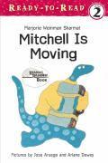 Mitchell Is Moving: Ready-To-Read Level 3