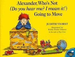 Judith Viorst - Alexander, Who's Not (Do You Hear Me? I Mean It!) Going to Move, Häftad