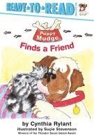 Cynthia Rylant - Puppy Mudge Finds a Friend: Ready-To-Read Pre-Level 1, Inbunden