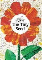 Eric Carle - The Tiny Seed, Häftad
