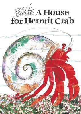 Eric Carle - A House for Hermit Crab, Häftad