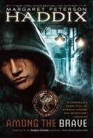 Margaret Peterson Haddix - Among the Brave, Häftad. Tillgänglighet: Lägg i varukorg