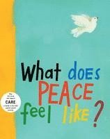 Vladimir Radunsky - What Does Peace Feel Like?, Inbunden