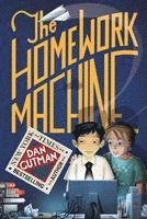 The Homework Machine av Dan Gutman