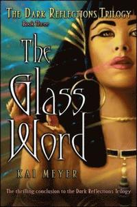 The Glass Word