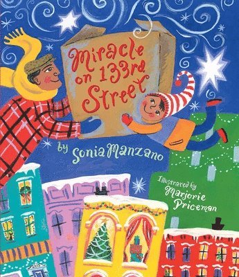 Sonia Manzano - Miracle on 133rd Street, Inbunden