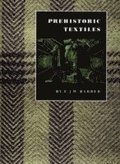 Prehistoric Textiles