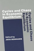 Cycles and Chaos in Economic Equilibrium