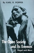 The Open Society and Its Enemies: v. 2 High Tide of Prophecy Aftermath