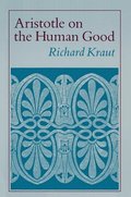 Aristotle on the Human Good