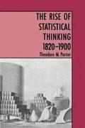The Rise of Statistical Thinking, 1820-1900