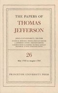 Papers of Thomas Jefferson, Volume 26