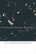 Classical and Celestial Mechanics