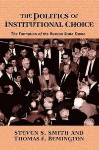 Politics of Institutional Choice