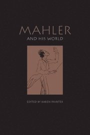 Mahler and His World