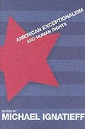 American Exceptionalism and Human Rights