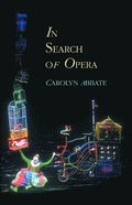 In Search of Opera