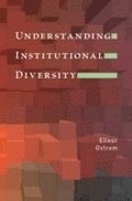 Understanding Institutional Diversity