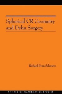 Spherical CR Geometry and Dehn Surgery