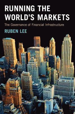 Ruben Lee - Running the World's Markets, Inbunden. Tillgänglighet: Lägg i varukorg