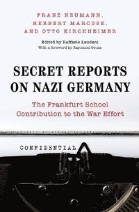 Secret Reports on Nazi Germany