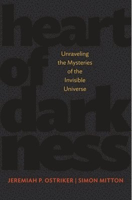 Jeremiah P. Ostriker, Simon Mitton - Heart of Darkness, Inbunden. Tillgänglighet: Tillfälligt slut