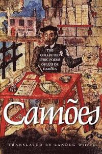 Collected Lyric Poems of Lus de Cames
