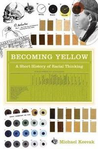 Becoming Yellow