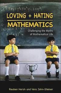 Loving and Hating Mathematics
