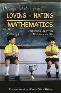 Loving and Hating Mathematics