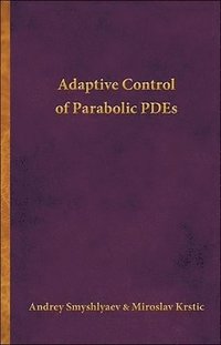 Adaptive Control of Parabolic PDEs