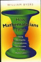 How Mathematicians Think