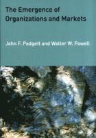 Emergence of Organizations and Markets