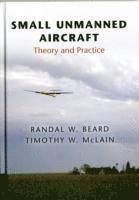Randal W. Beard, Timothy W. McLain - Small Unmanned Aircraft, Inbunden