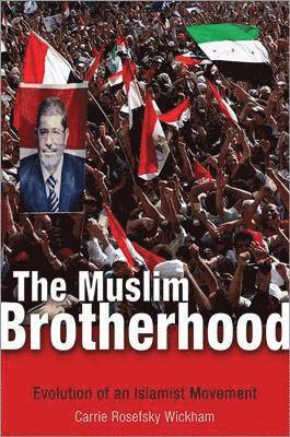 Carrie Rosefsky Wickham - Muslim Brotherhood, Inbunden. Tillgänglighet: Lägg i varukorg