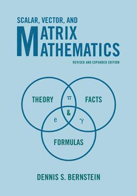 Dennis S. Bernstein - Scalar, Vector, and Matrix Mathematics, Inbunden. Tillgänglighet: Tillfälligt slut