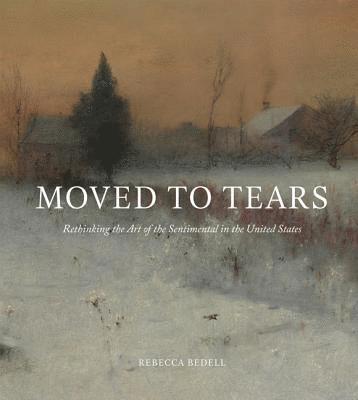 Rebecca Bedell - Moved to Tears, Inbunden