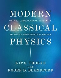 Modern Classical Physics