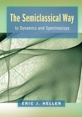 Semiclassical Way to Dynamics and Spectroscopy