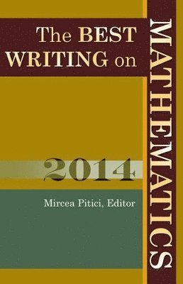 Best Writing on Mathematics 2014 by Mircea Pitici