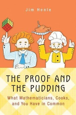 Jim Henle - Proof and the Pudding, Inbunden. Tillgänglighet: Lägg i varukorg