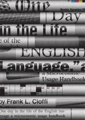 Frank L. Cioffi - One Day in the Life of the English Language, Inbunden. Tillgänglighet: Lägg i varukorg