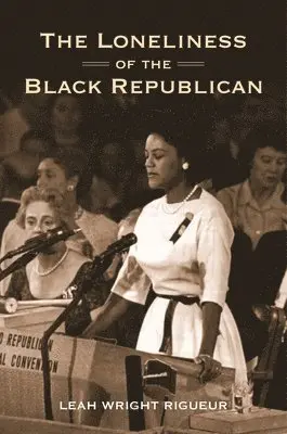 Loneliness of the Black Republican