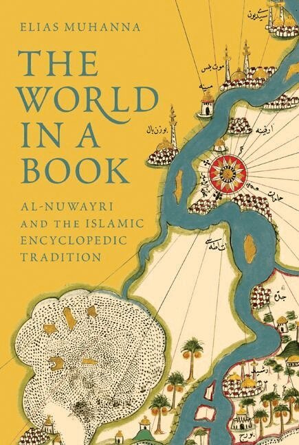 Elias Muhanna - World in a Book, Inbunden