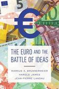 Euro and the Battle of Ideas