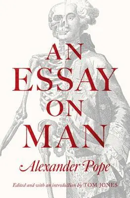 Essay on Man by Alexander Pope