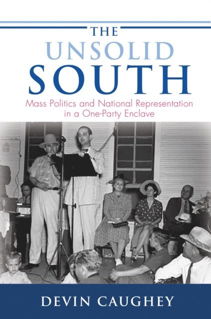 Devin Caughey - Unsolid South, E-bok