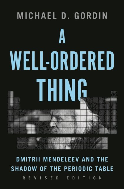 Michael D. Gordin - Well-Ordered Thing, E-bok