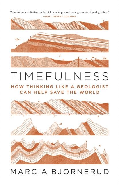 Marcia Bjornerud - Timefulness, E-bok
