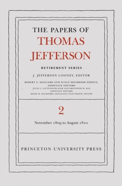 Thomas Jefferson, J. Jefferson Looney - Papers of Thomas Jefferson, Retirement Series, Volume 2, E-bok